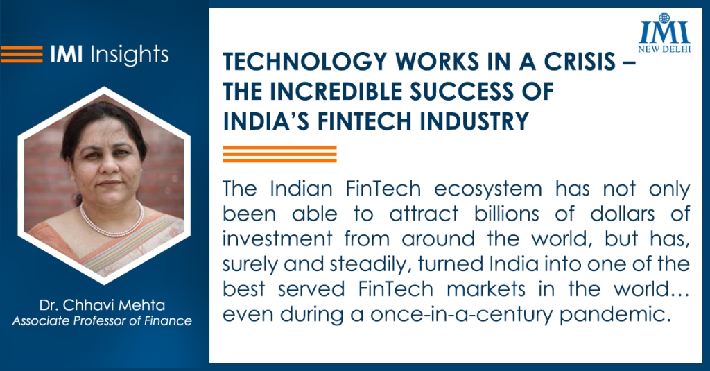 Technology works in a crisis – The incredible success of India’s FinTech industry